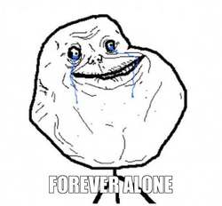 forever-alone.jpg